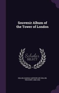 Produktbild: Souvenir Album of the Tower of London