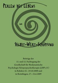 Produktbild: Perlen des Lebens und Selbst-Wert-Sch&ouml;pfung