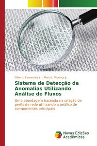 Produktbild: Sistema de Detec&ccedil;&atilde;o de Anomalias Utilizando An&aacute;lise de Fluxos