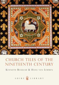 Produktbild: Church Tiles of the Nineteenth Century