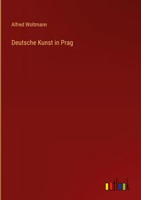 Produktbild: Deutsche Kunst in Prag