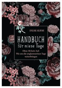 Produktbild: Handbuch f&uuml;r miese Tage