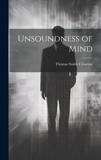 Produktbild: Unsoundness of Mind