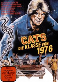 Produktbild: CATS - Die Klasse von 1976 (uncut/Digital remastered)