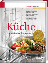 Produktbild: K&uuml;che: Garmethoden & Rezepte
