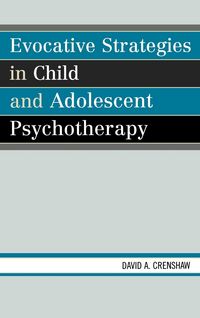 Produktbild: Evocative Strategies in Child and Adolescent Psychotherapy