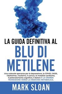 Produktbild: La Guida Definitiva al Blu di Metilene
