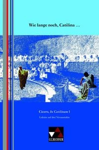 Produktbild: Einzellekt&uuml;ren Latein / Wie lange noch, Catilina ...