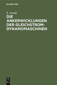 Produktbild: Die Ankerwicklungen der Gleichstrom-Dynamomaschinen