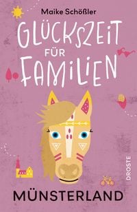 Produktbild: Gl&uuml;ckszeit f&uuml;r Familien - M&uuml;nsterland