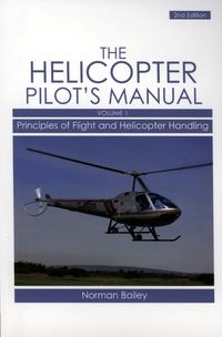 Produktbild: Bailey, N: Helicopter Pilot's Manual, Volume 1