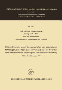 Produktbild: Untersuchung der Man&ouml;vriereigenschaften von geschobenen Fahrzeugen, die einzeln oder im Verband bef&ouml;rdert werden, unter dem Einflu&szlig; von Str&ouml;mung und F