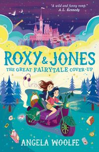 Produktbild: Roxy & Jones: The Great Fairytale Cover-Up