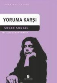 Bild vom Artikel Yoruma Karsi vom Autor Susan Sontag