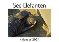 Produktbild: See-Elefanten (Wandkalender 2024, Kalender DIN A4 quer, Monatskalender im Querformat mit Kalendarium, Das perfekte Geschenk)