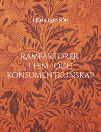 Produktbild: Ramfaktorer i hem- och konsumentkunskap
