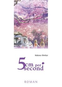 Bild vom Artikel 5 Centimeters per Second - Roman vom Autor Makoto Shinkai