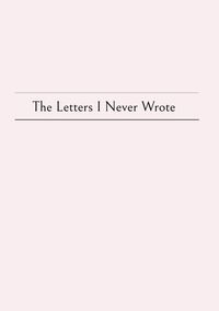 Produktbild: The letters i never wrote