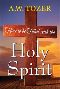 Produktbild: How to be filled with the Holy Spirit