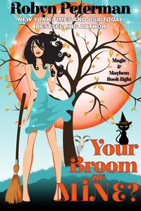 Produktbild: Your Broom or Mine? (Magic and Mayhem, #8)