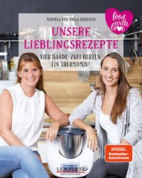 Produktbild: Unsere Lieblingsrezepte: Vier H&auml;nde, zwei Herzen, ein Thermomix