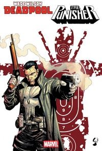 Produktbild: Wade Wilson: Deadpool/Punisher: Big Guns