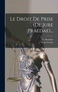 Produktbild: Le Droit De Prise (de Jure Praedae)...