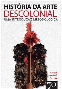 Produktbild: Hist&oacute;ria da arte descolonial