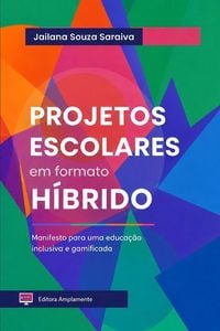 Produktbild: Projetos Escolares Em Formato H&iacute;brido