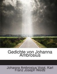 Produktbild: Voigt, J: Gedichte von Johanna Ambrosius