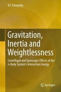 Produktbild: Gravitation, Inertia and Weightlessness