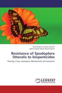 Produktbild: Ibrahim Hussien Ibrahim, A: Resistance of Spodoptera littora