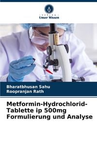 Produktbild: Metformin-Hydrochlorid-Tablette ip 500mg Formulierung und Analyse