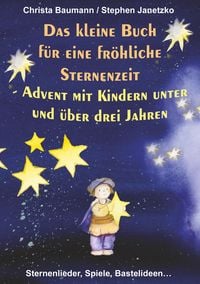Bild vom Artikel Baumann, C: Das kleine Buch für eine fröhliche Sternenzeit vom Autor Christa Baumann