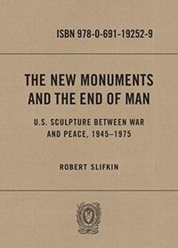 Produktbild: Slifkin, R: The New Monuments and the End of Man