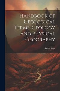 Produktbild: Handbook of Geological Terms, Geology and Physical Geography