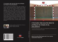 Produktbild: L'inclusion des sourds dans la pratique du futsal et du jvisualisme