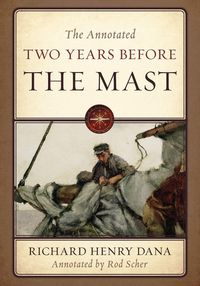 Produktbild: The Annotated Two Years Before the Mast
