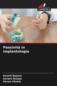 Produktbild: Passivit&agrave; in implantologia