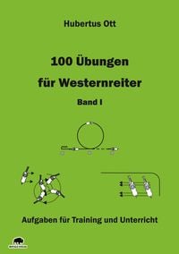 Produktbild: 100 &Uuml;bungen f&uuml;r Westernreiter - Band 1
