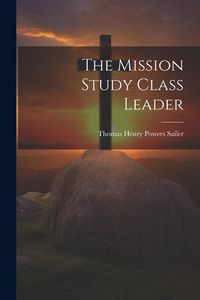 Produktbild: The Mission Study Class Leader