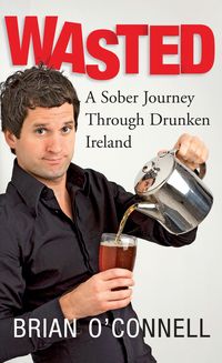 Produktbild: Wasted: Sober in Ireland