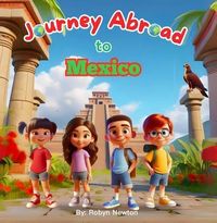 Produktbild: Journey Abroad to Mexico