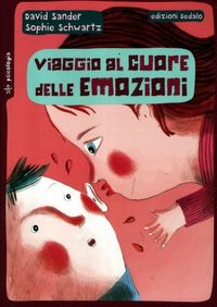 Produktbild: Viaggio al cuore delle emozioni