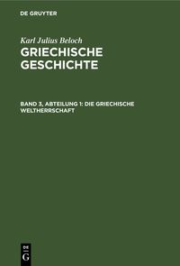 Produktbild: Die Griechische Weltherrschaft