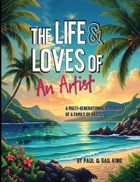 Produktbild: The Life and Loves of an Artist