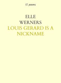 Produktbild: Louis Gerard Is a Nickname