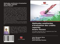 Produktbild: M&eacute;thodes am&eacute;lior&eacute;es d'&eacute;valuation des cr&eacute;dits report&eacute;s Avoirs fiscaux