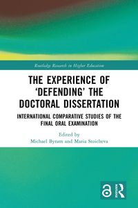 Produktbild: The Experience of 'Defending' the Doctoral Dissertation