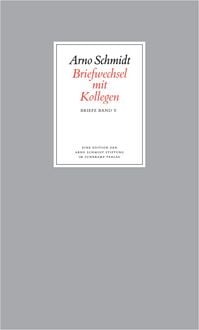 Produktbild: Bargfelder Ausgabe. Briefe von und an Arno Schmidt